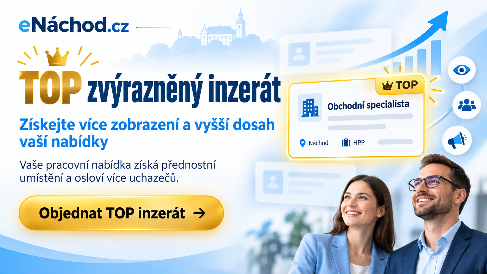 TOP zvýrazněný inzerát – získejte více zobrazení a vyšší dosah pracovní nabídky